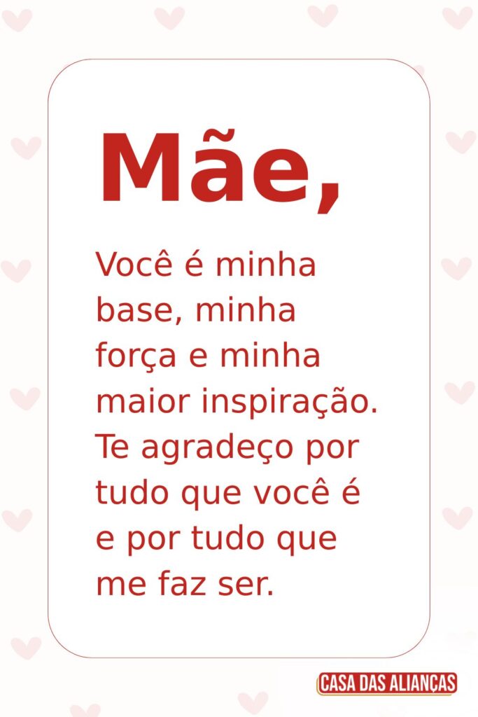 Mensagem de Dia das Mães Mensagem de Dia das Mães